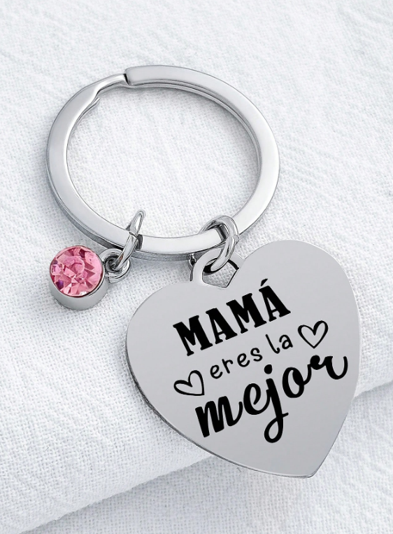 Llavero "Mamá eres la mejor"